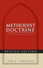 Methodist Doctrine: the Essentials