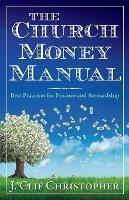 Church Money Manual, The