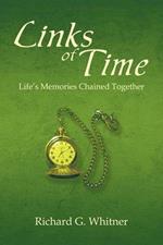 Links of Time: Life's Memories Chained Together