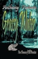 Grassy Water: A Novel
