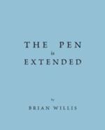 The Pen Is Extended