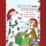 Spots and Stripes and the Very Merry Christmas (Unabridged)