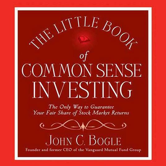 The Little Book of Common Sense Investing