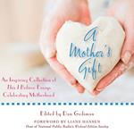 A Mother's Gift