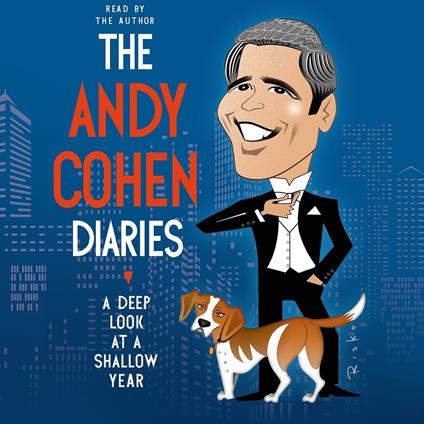 The Andy Cohen Diaries