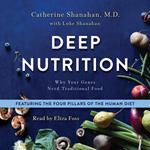 Deep Nutrition