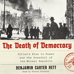 The Death of Democracy