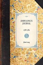 John Long's Journal: 1768-1782