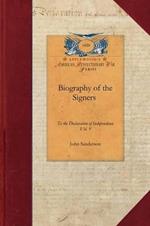 Biography of the Signers V1: Vol. 1
