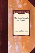 Stone Records of Groton