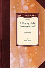 History of the Commonwealth of Kentuck