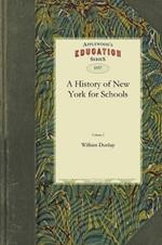 History of New York for Schools Vol. 2