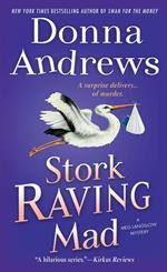 Stork Raving Mad