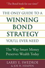 The Only Guide to a Winning Bond Strategy You'll Ever Need