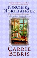 North By Northanger, or The Shades of Pemberley