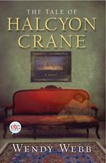 The Tale of Halcyon Crane