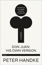 Don Juan: His Own Version