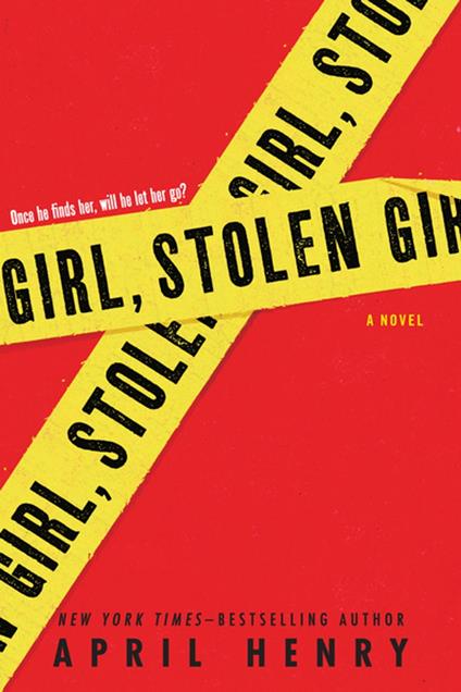 Girl, Stolen - April Henry - ebook