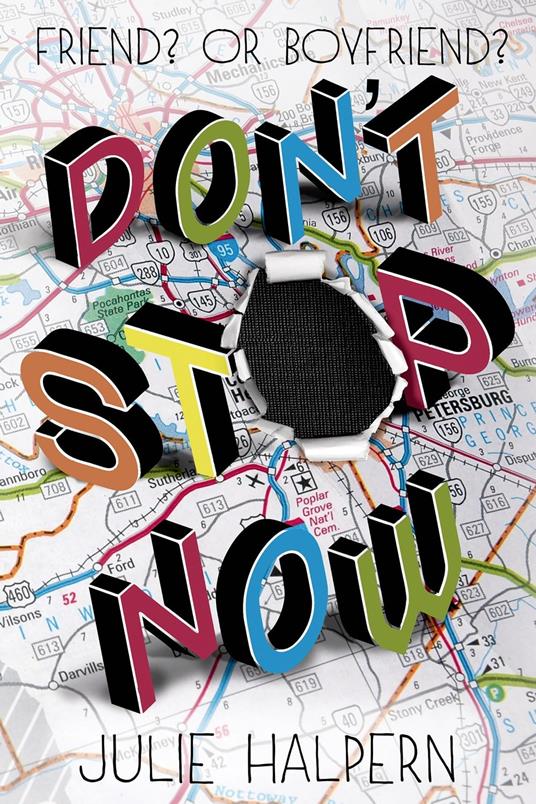 Don't Stop Now - Julie Halpern - ebook