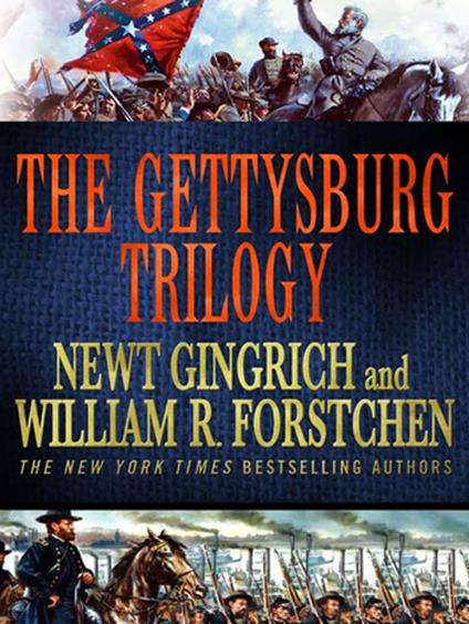 The Gettysburg Trilogy