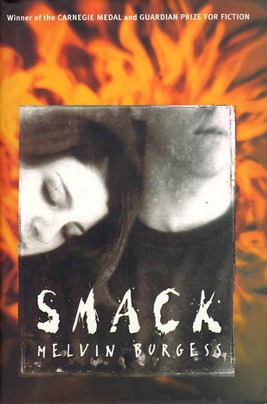 Smack - Melvin Burgess - ebook