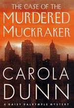 The Case of the Murdered Muckraker