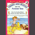 Henry and Mudge and the Forever Sea