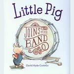 Little Pig Joins the Band