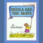 Sheila Rae, the Brave