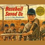 Baseball Saved Us