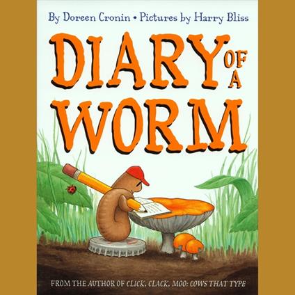 Diary of a Worm