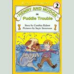 Henry and Mudge in Puddle Trouble