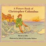 Picture Book of Christopher Columbus, A