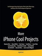 More iPhone Cool Projects: Cool Developers Reveal the Details of their Cooler Apps