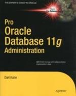 Pro Oracle Database 11g Administration