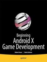 Beginning Android 4 Games Development