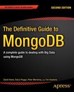 The Definitive Guide to MongoDB