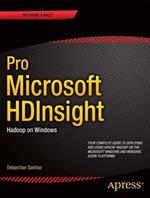 Pro Microsoft HDInsight: Hadoop on Windows