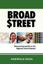 Broad $Treet: Discovering Wealth in The Nigerian Stock Market