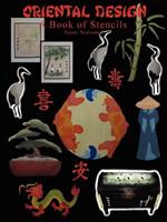 Oriental Designs: A Book of Stencils