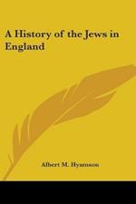 A History Of The Jews In England