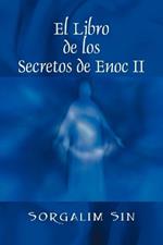 El Libro de los Secretos de Enoc II