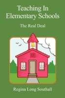 Teaching in Elementary Schools: The Real Deal