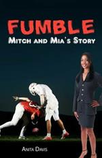 Fumble: Mitch and MIA's Story