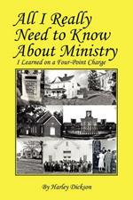 All I Really Need to Know about Ministry: I Learned on a Four-Point Charge