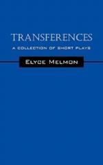 Transferences: A Collection of Short Plays