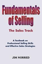 Fundamentals of Selling: The Sales Track