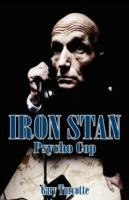 Iron Stan: Psyco Cop