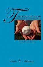 Through the Seams: Baseball Inspired Poetry