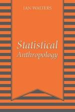 Statistical Anthropology